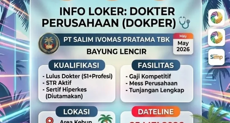 lowongan-kerja-dokter-perusahaan-muba-salim-ivomas Lowongan kerja Dokter Perusahaan di PT Salim Ivomas Pratama Tbk (Indofood Group) Muba.