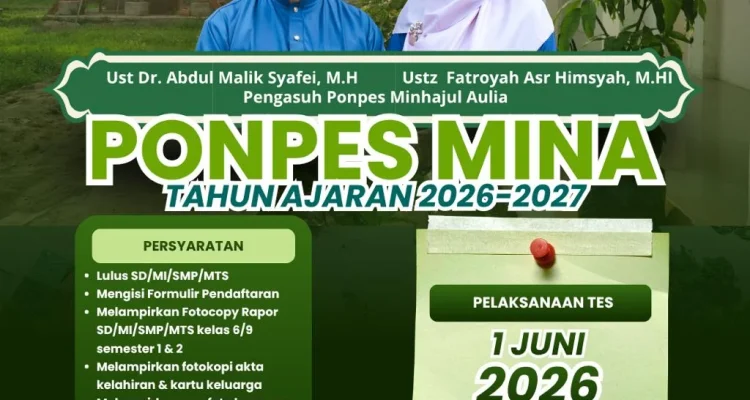 Pamflet pendaftaran santri baru Pondok Pesantren Minhajul Aulia Palembang 2026-2027.