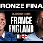 Poster resmi promosi pertandingan perebutan peringkat ketiga bertajuk "BRONZE FINAL" dengan latar belakang hitam. Poster ini menampilkan wajah Kylian Mbappe (Prancis) di sebelah kiri mengenakan seragam biru berkerah putih dan Harry Kane (Inggris) di sebelah kanan mengenakan seragam putih berkerah biru gelap dalam posisi saling berhadapan. Di antara keduanya terdapat tulisan "18 JULY | MIAMI STADIUM FRANCE ENGLAND" lengkap dengan bendera kecil kedua negara di bagian bawah.