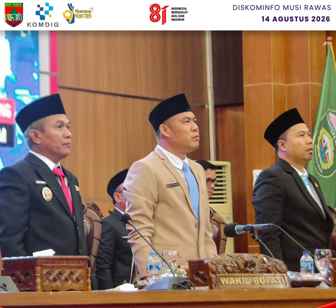 Wakil Bupati Musi Rawas, H. Suprayitno, menghadiri Sidang Paripurna DPRD Kabupaten Musi Rawas untuk mendengarkan pidato Presiden Republik Indonesia dalam rangka penyampaian laporan kinerja lembaga-lembaga negara dan pidato kenegaraan menyambut HUT ke-81 Kemerdekaan RI, di Ruang Rapat Paripurna DPRD Mura, Jumat (14/8/2026). Wakil Bupati Musi Rawas, H. Suprayitno, menghadiri Sidang Paripurna DPRD Kabupaten Musi Rawas untuk mendengarkan pidato Presiden Republik Indonesia dalam rangka penyampaian laporan kinerja lembaga-lembaga negara dan pidato kenegaraan menyambut HUT ke-81 Kemerdekaan RI, di Ruang Rapat Paripurna DPRD Mura, Jumat (14/8/2026).